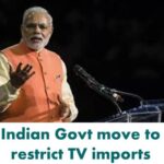 Indias-move-to-restrict-TV-imports